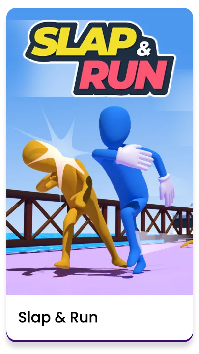 Slap and Run